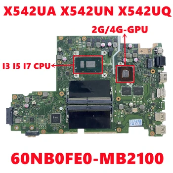 60NB0FE0-MB2100 Для ASUS X542UA X542UF X542UN X542UQ X542URR X542URV Материнская плата ноутбука С процессором i3 i5 i7 N16S-GMR-S-A2 100% Тест