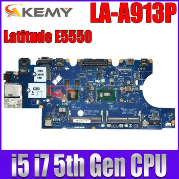 LA-A913P i5-5300U i7-5600U процессор 830 М/2 ГБ GPU Материнская плата для ноутбука CN-0D1D9C CN-0DWVYV Для Dell Latitude E5550 Материнская плата для ноутбука
